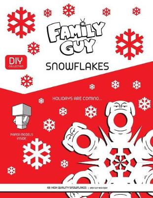 Book cover for Family Guy Paper Snowlakes