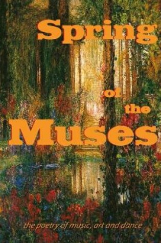 Cover of Spring of the Muses