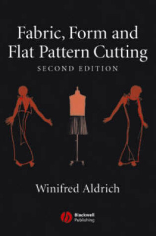 Cover of Fabric, Form and Flat Pattern Cutting