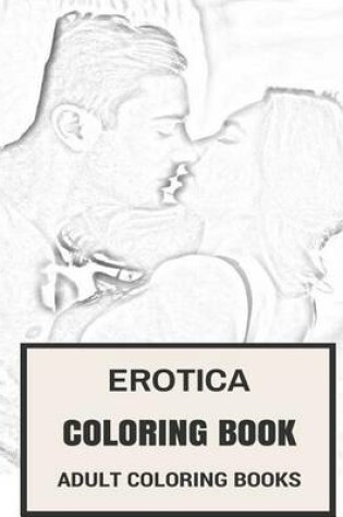 Cover of Erotica Coloring Book