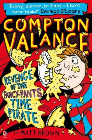 Cover of Compton Valance - Revenge of the Fancy-Pants Time Pirate