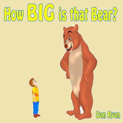 Book cover for How BIG is that Bear?