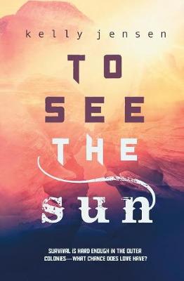 Book cover for To See the Sun