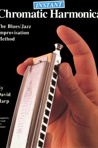 Cover of The Instant Chromatic Harmonica