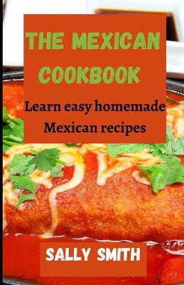 Book cover for The Mexican Cookbook