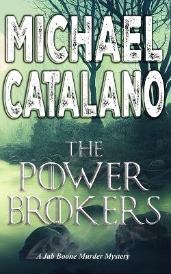 Book cover for The Power Brokers (Book 4