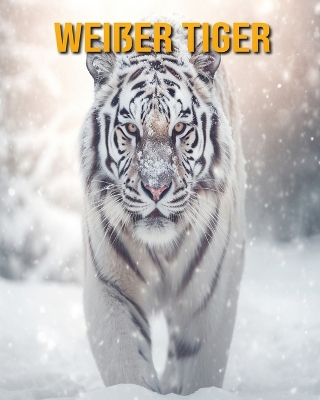 Book cover for Weißer Tiger