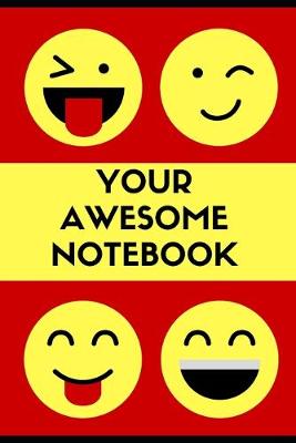 Book cover for Your Awesome Notebook