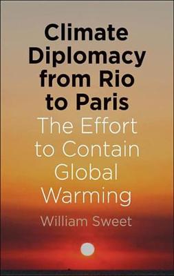 Book cover for Climate Diplomacy from Rio to Paris