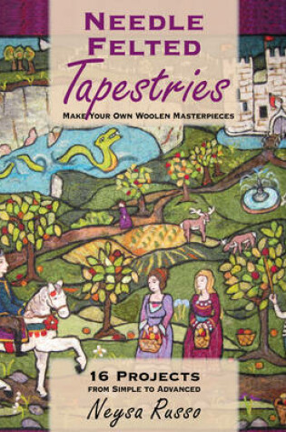 Cover of Needle Felted Tapestries