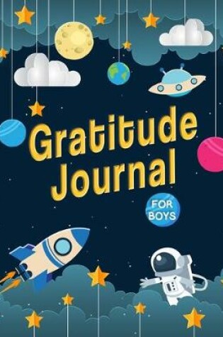 Cover of Gratitude Journal for Boys