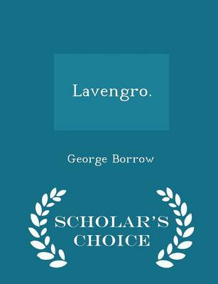 Book cover for Lavengro. - Scholar's Choice Edition