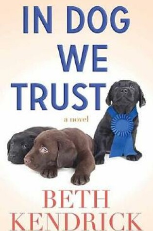 Cover of In Dog We Trust