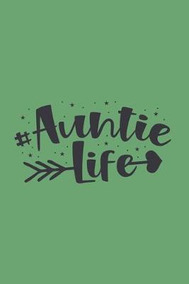 Book cover for #AuntieLife