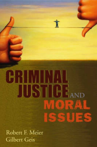 Cover of Criminal Justice and Moral Issues