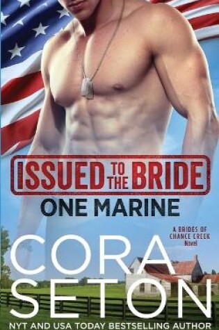 Cover of Issued to the Bride One Marine