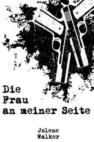 Cover of Die Frau an meiner Seite