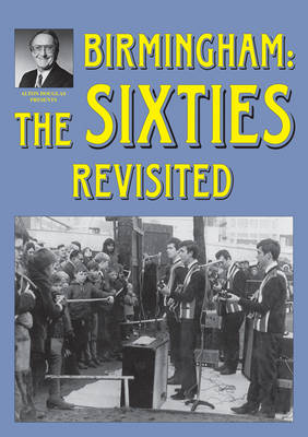 Book cover for Birmingham: The Sixties Revisited