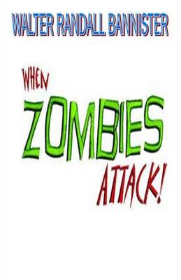 Book cover for When Zombies Attack