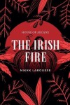 Book cover for The Irish Fire