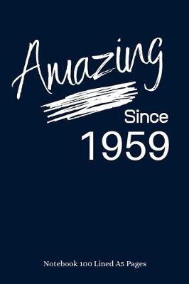 Book cover for Amazing Since 1959