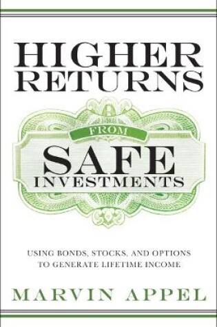 Cover of Higher Returns from Safe Investments