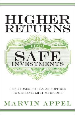 Book cover for Higher Returns from Safe Investments