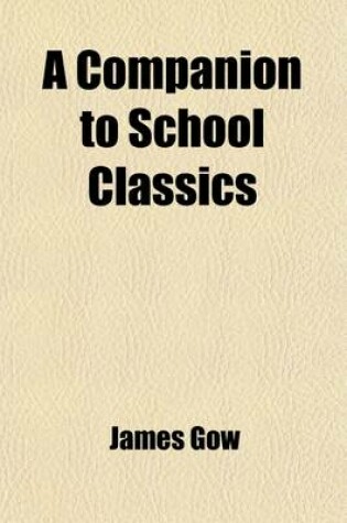 Cover of A Companion to School Classics