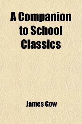 Book cover for A Companion to School Classics