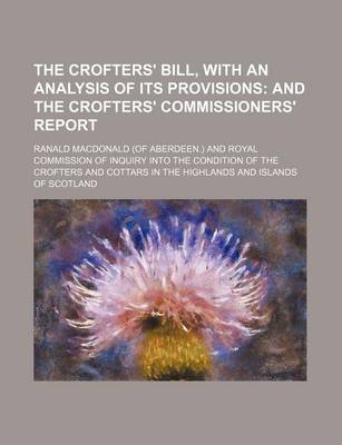 Book cover for The Crofters' Bill, with an Analysis of Its Provisions