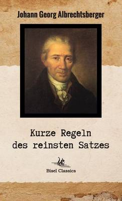 Book cover for Kurze Regeln des reinsten Satzes