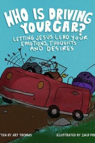 Cover of Who Is Driving Your Car?