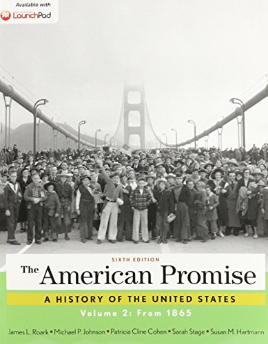 Book cover for American Promise 6e V2 & Launchpad for the American Promise and Value Edition 6e (Six Month Access)