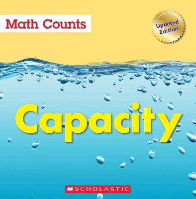 Cover of Capacity (Math Counts: Updated Editions)