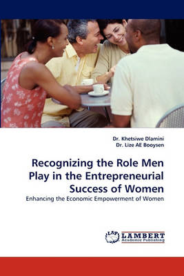 Book cover for Recognizing the Role Men Play in the Entrepreneurial Success of Women