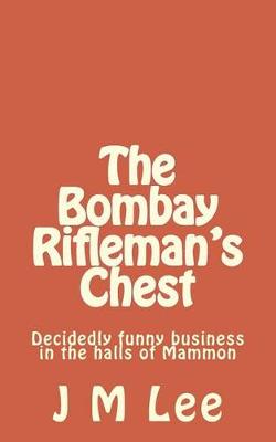 Book cover for The Bombay Rifleman's Chest