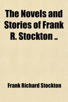Book cover for The Novels and Stories of Frank R. Stockton (Volume 3); Rudder Grange