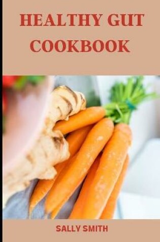 Cover of Healthy Gut Cookbook