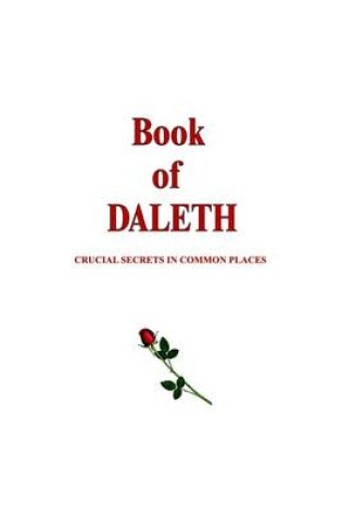 Cover of Book of Daleth: Critical Secrets in Common Places