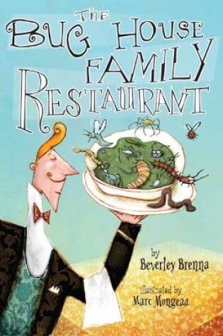 Cover of The Bug House Family Restaurant