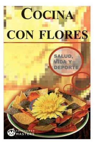 Cover of Cocina con flores