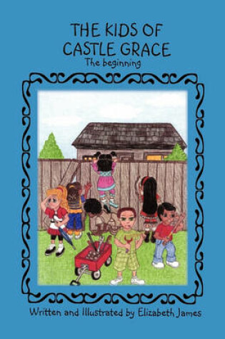 Cover of The Kids of Castle Grace