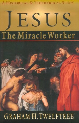 Book cover for Jesus the Miracle Worker