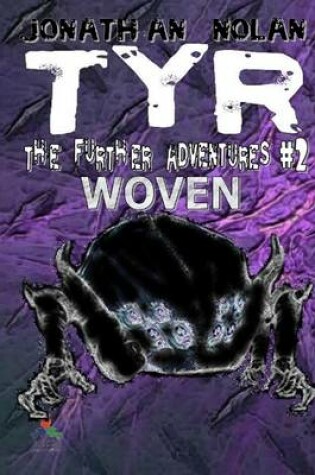 Cover of TYR the Further Adventures #2: Woven