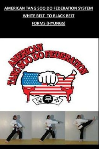Cover of American Tang Soo Do Federation System