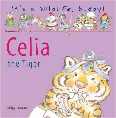 Book cover for Celia the Tiger