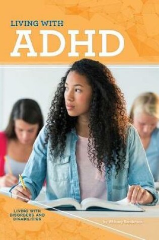 Cover of Living with ADHD