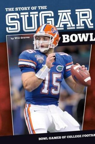 Cover of Story of the Sugar Bowl