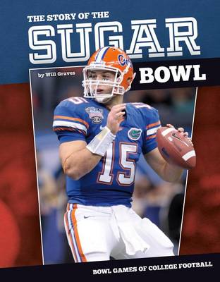 Book cover for Story of the Sugar Bowl