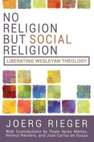 Cover of No Religion But Social Religion